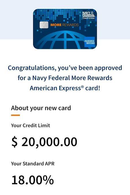 Approved for Navy Federal More Rewards Amex with $20,000 credit limit